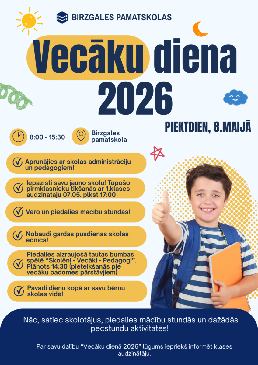 Plakāts par Birzgales pamatskolas Vecāku dienu 2026, kas notiks piektdien, 8. maijā no 8:00 līdz 15:30. Attēlā smaidīgs zēns ar mugursomu un oranžu grāmatu rāda īkšķi uz augšu. Plakāts aicina: 